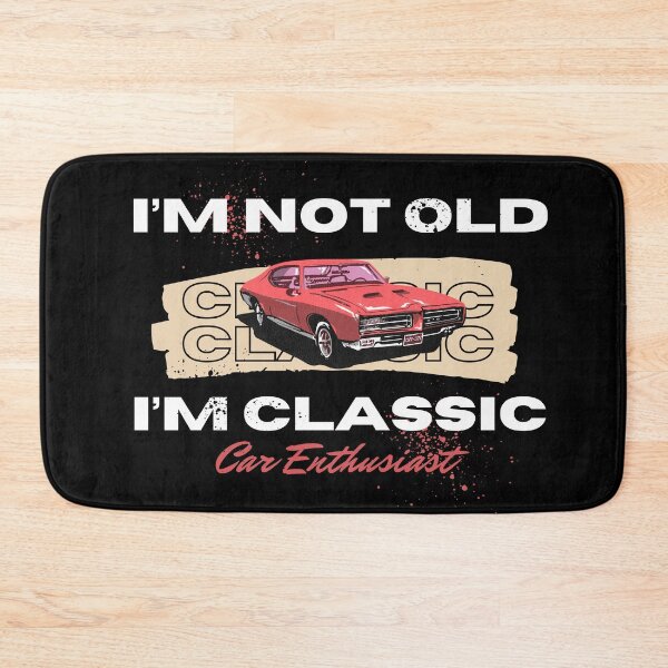 Item preview,  I’m not old i’m classic designed and sold by Creativedsigna.