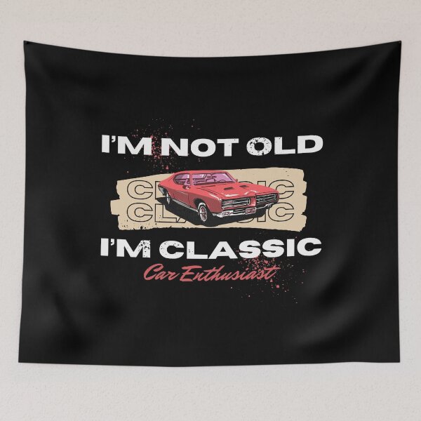 Item preview,  I’m not old i’m classic designed and sold by Creativedsigna.