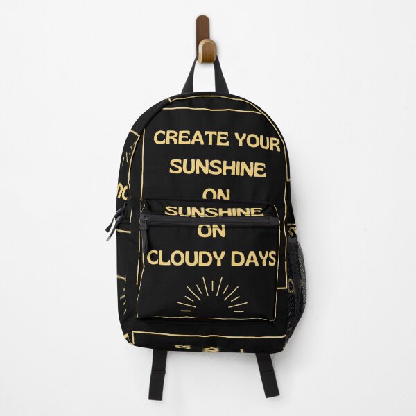 Item preview, Create Your Sunshine on Cloudy Days designed and sold by Create.Inspire. Repeat.