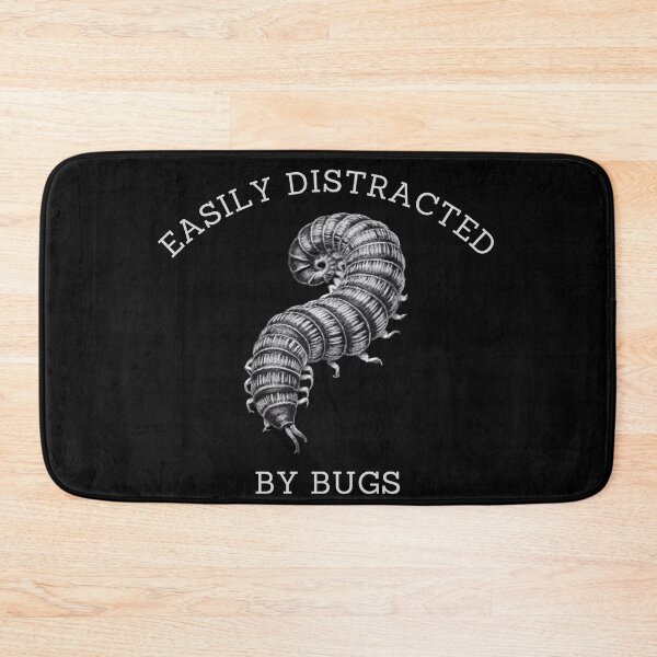 Item preview, Easily Distracted By Bugs designed and sold by FreshArtFusion.