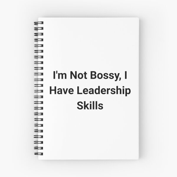 Item preview, I'm Not Bossy, I Have Leadership Skills designed and sold by nicheteees.