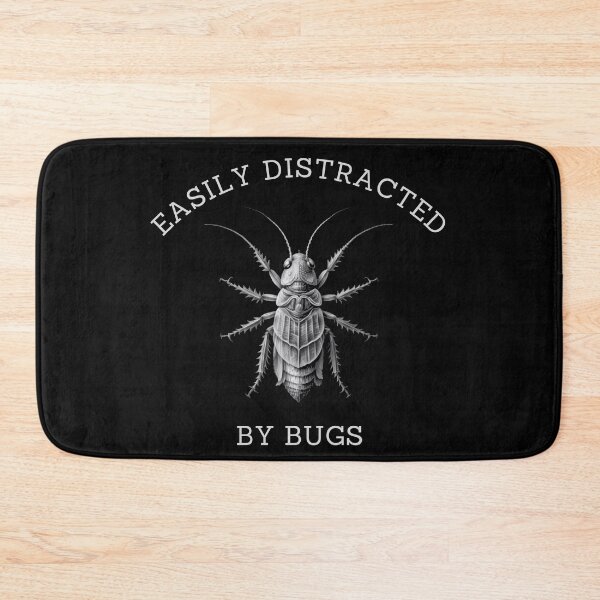 Item preview, Easily Distracted By Bugs designed and sold by FreshArtFusion.