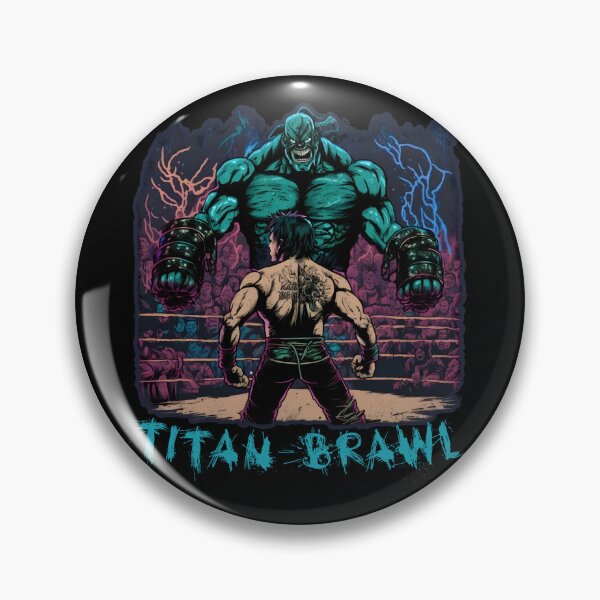Item preview, Titan brawl  designed and sold by SidTastic .