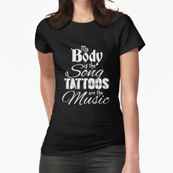 Funny Tattoo quote gift idea tattoo lover' Women's T-Shirt