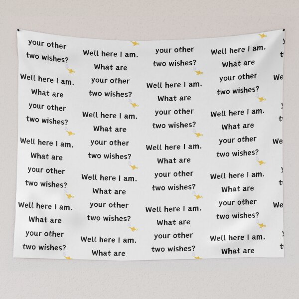 Item preview, Well here I am what are your other two wishes designed and sold by LionessLove.