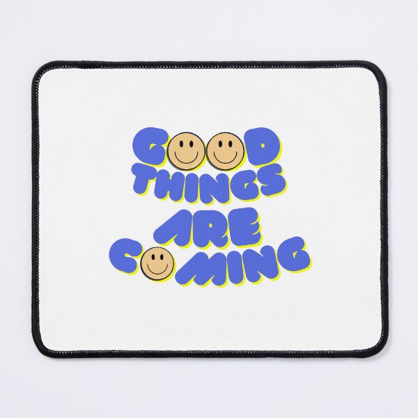 Item preview, Good Things Are Coming Smiley Faces designed and sold by CarlisaDesigns.