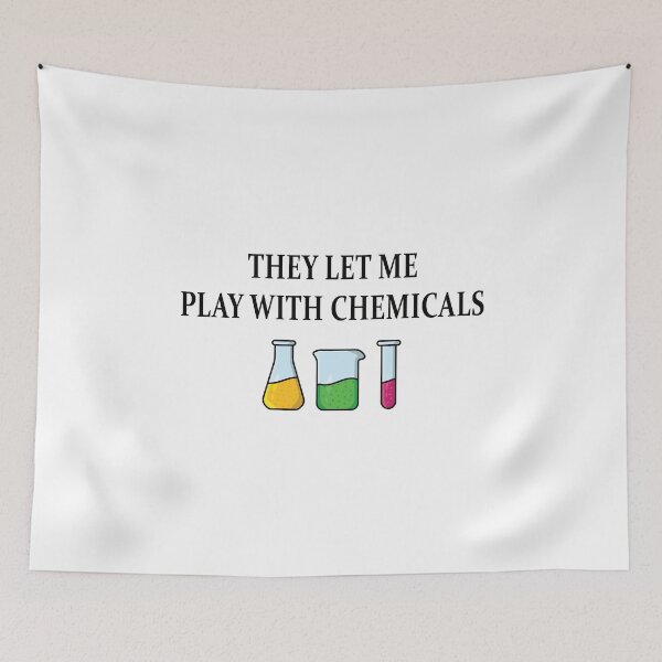 Item preview, They Let Me Play with Chemicals designed and sold by Picasmus Tees.