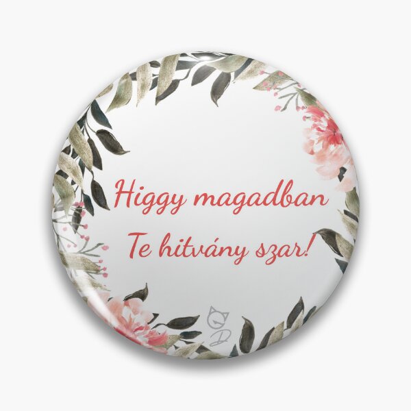Item preview, Hungarian motivational quotes - Higgy magadban Te hitvány szar! designed and sold by GizmoDesign.