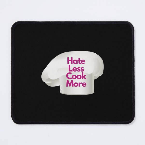 Item preview, Hate Less Cook More designed and sold by ridnaledesigner.