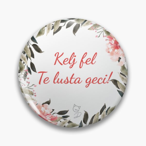 Item preview, Hungarian motivational quotes - Kelj fel Te lusta Geci designed and sold by GizmoDesign.