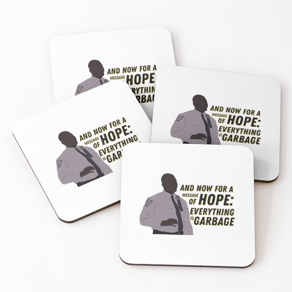 Item preview, Everything is Garbage Brooklyn Nine-Nine quote designed and sold by umilukur.
