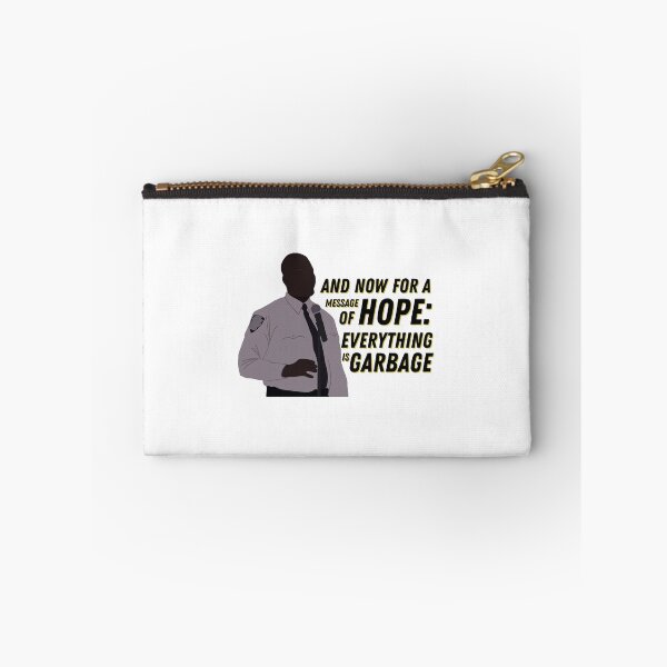 Item preview, Everything is Garbage Brooklyn Nine-Nine quote designed and sold by umilukur.