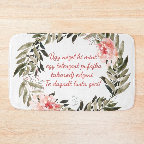 Item preview, Hungarian motivational quotes - Úgy nézel ki mint egy teleszart pufajka takarodj edzeni Te dagadt lusta geci! designed and sold by GizmoDesign.