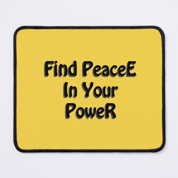 Item preview, (BF) Find peace in your power. designed and sold by greatvibes4u.