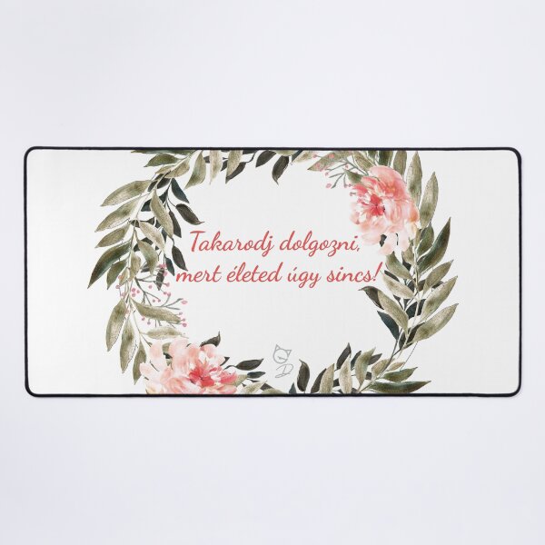 Item preview, Hungarian motivational quotes - Takarodj dolgozni,  mert életed úgy sincs! designed and sold by GizmoDesign.