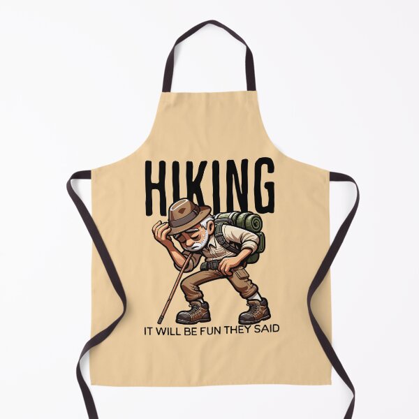 Item preview, Hiking It Will Be Fun They Said designed and sold by TwistedRabbit12.