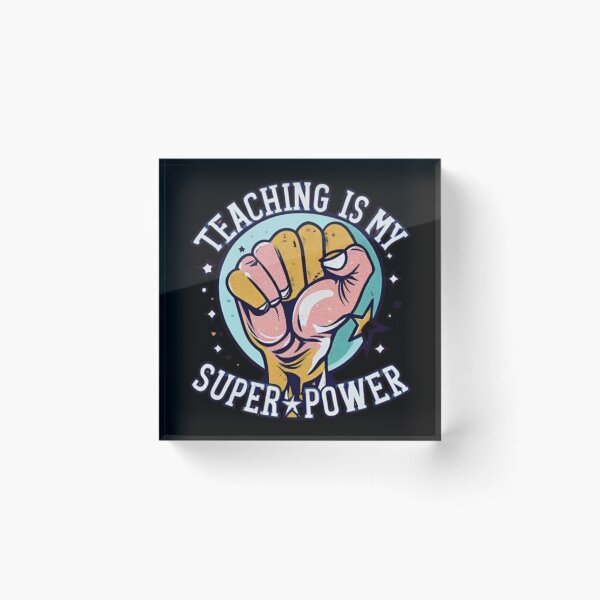 Item preview, Teaching Is My Superpower Teacher Gift designed and sold by SlocifieShop.