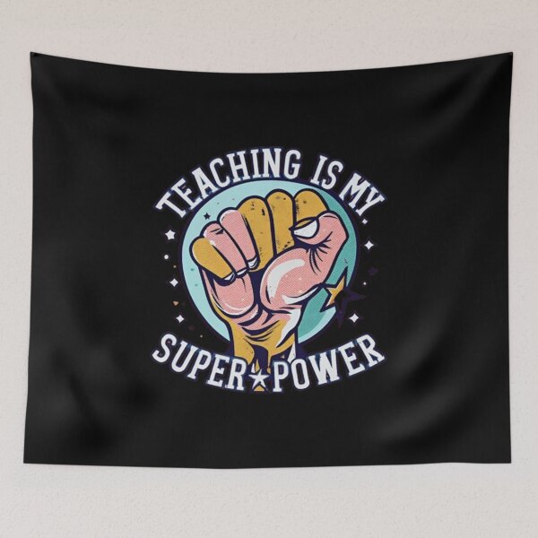 Item preview, Teaching Is My Superpower Teacher Gift designed and sold by SlocifieShop.