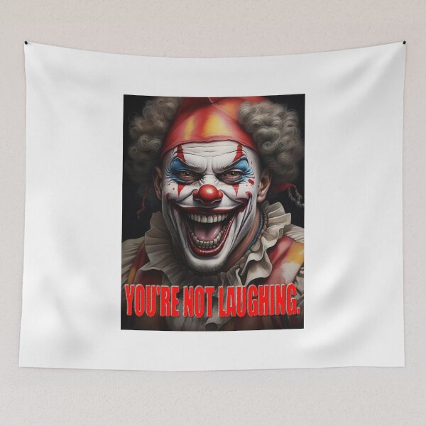 Item preview, You Are Not Laughing; Scary Clown;  designed and sold by StickerApe.