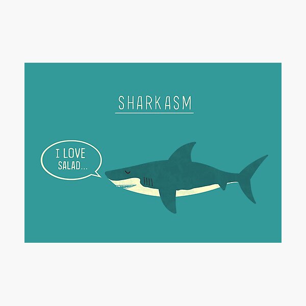 Sharkasm Photographic Print