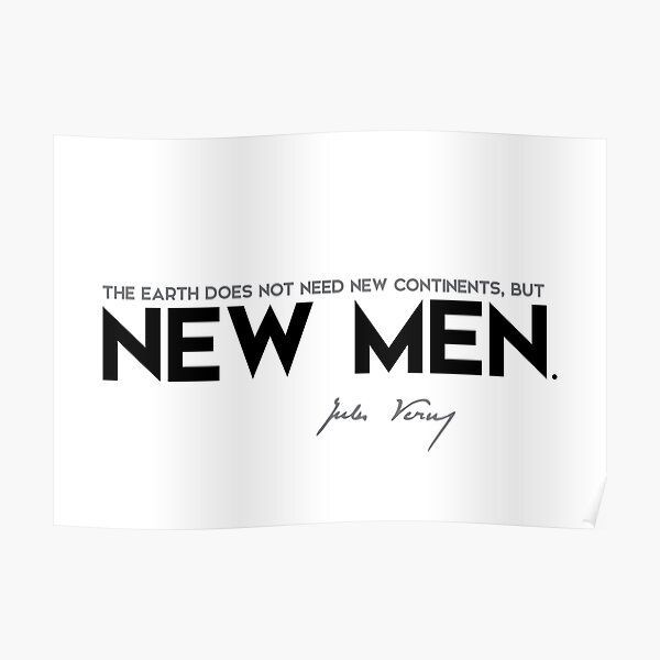 new continents, new men - jules verne Poster