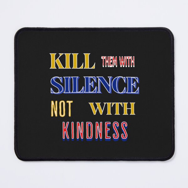 Item preview, Kill Them With Silence  designed and sold by elynne9.