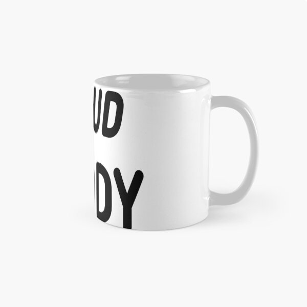Item preview, proud Daddy  designed and sold by MKshoper.