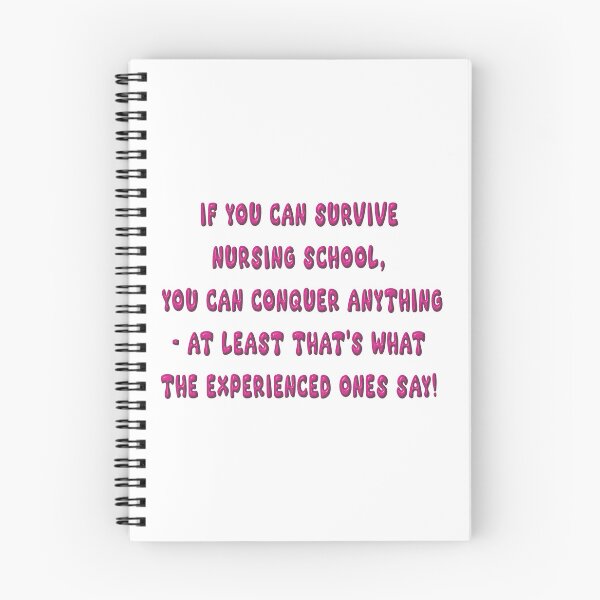 Item preview, If you can survive Nursing School, you can conquer anything – at least that's what the experienced ones say! designed and sold by OnlyBestStuff.