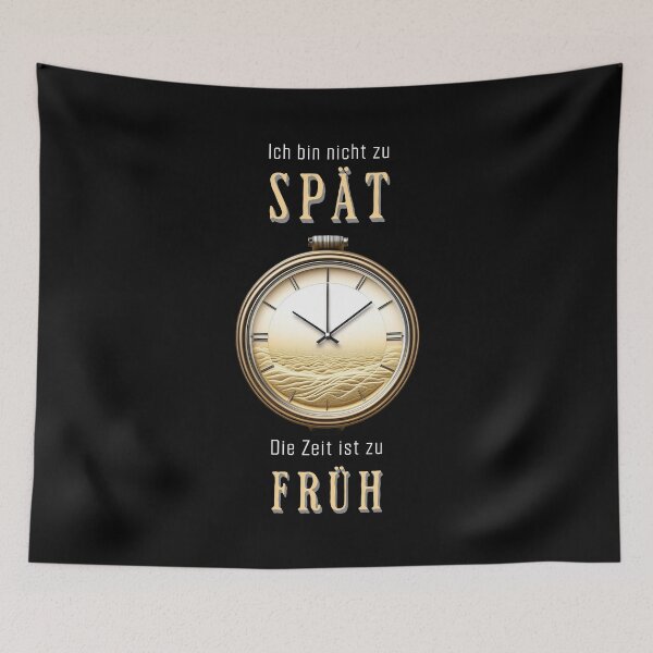 Item preview, I'm not late, the time is too early. Saying in German - funny designed and sold by Pflugart.