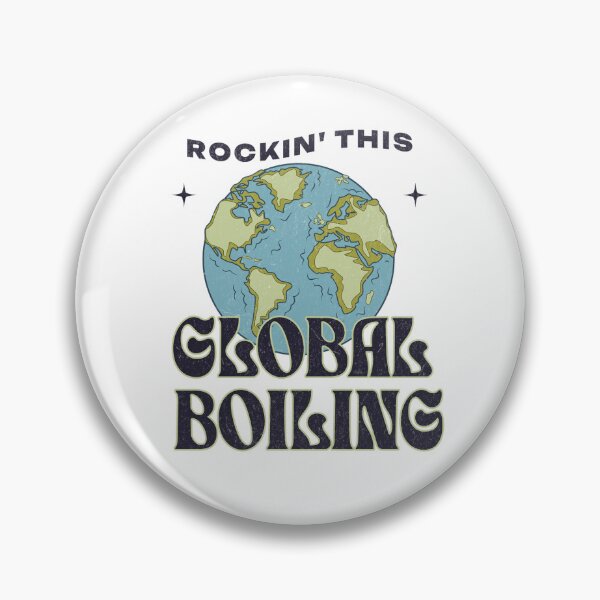 Item preview, Rockin' This Global Boiling  designed and sold by PurebloodDesign.