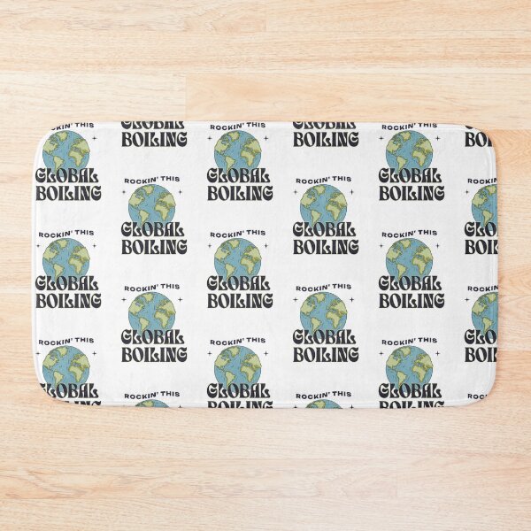 Item preview, Rockin' This Global Boiling  designed and sold by PurebloodDesign.