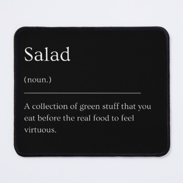 Item preview, Salad Funny Dictionary Definition  designed and sold by ED-TDesigns.