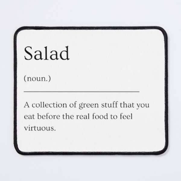 Item preview, Salad Funny Dictionary Definition  designed and sold by ED-TDesigns.