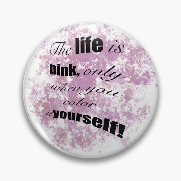 Item preview, Colorful Manifesto - 'Life in Pink' Inspirational Quote Art designed and sold by SmartDesignByBB.
