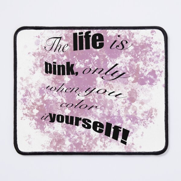 Item preview, Colorful Manifesto - 'Life in Pink' Inspirational Quote Art designed and sold by SmartDesignByBB.