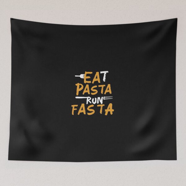Item preview, Eat Pasta Run Fasta designed and sold by Clouth Clothing  ⭐⭐⭐⭐⭐.
