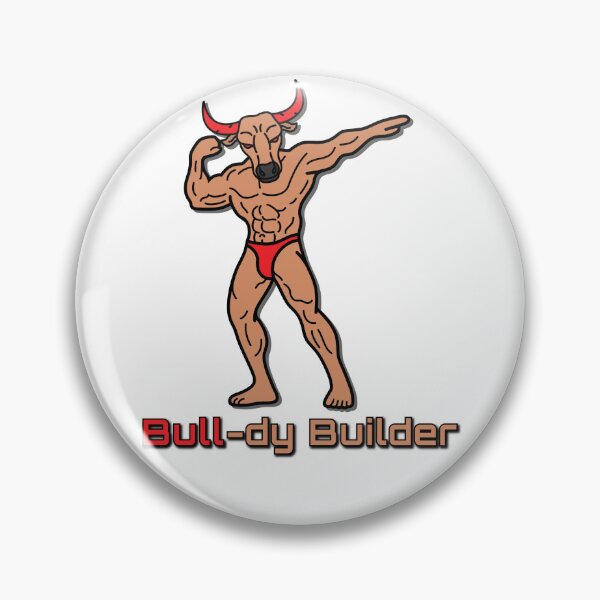 Item preview, Bull-dy Builder!! designed and sold by InnovyaDesigns.
