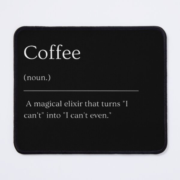 Item preview, Coffee Funny Dictionary Definition  designed and sold by ED-TDesigns.