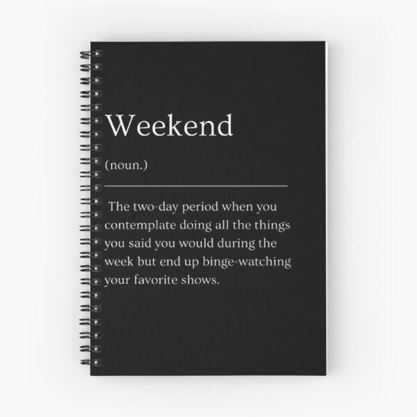 Item preview, Weekend Funny Dictionary Definition  designed and sold by ED-TDesigns.