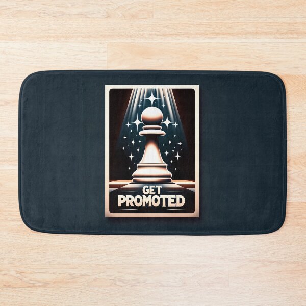 Item preview, Get Promoted - Chess Pawn - Inspirational designed and sold by GambitChess.