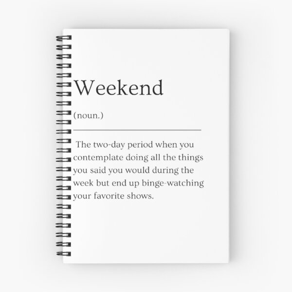 Item preview, Weekend Funny Dictionary Definition  designed and sold by ED-TDesigns.