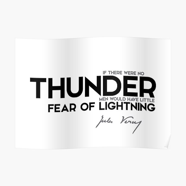 thunder, fear of lightning - jules verne Poster