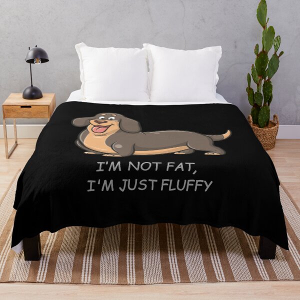 Item preview, I'm Not Fat, I'm Just Fluffy - a happy Dachshund designed and sold by ArtfulNook.