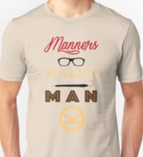 Manners Maketh Man Unisex T-Shirt
