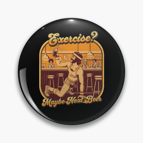Item preview, Copy of Exercise? Maybe next beer designed and sold by Retro-Rebellion.