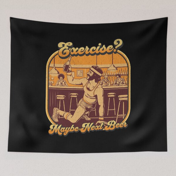 Item preview, Copy of Exercise? Maybe next beer designed and sold by Retro-Rebellion.