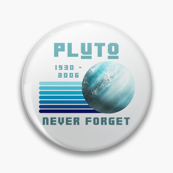 Item preview, Pluto Never Forget 1930 - 2006 designed and sold by JoeyMk2.
