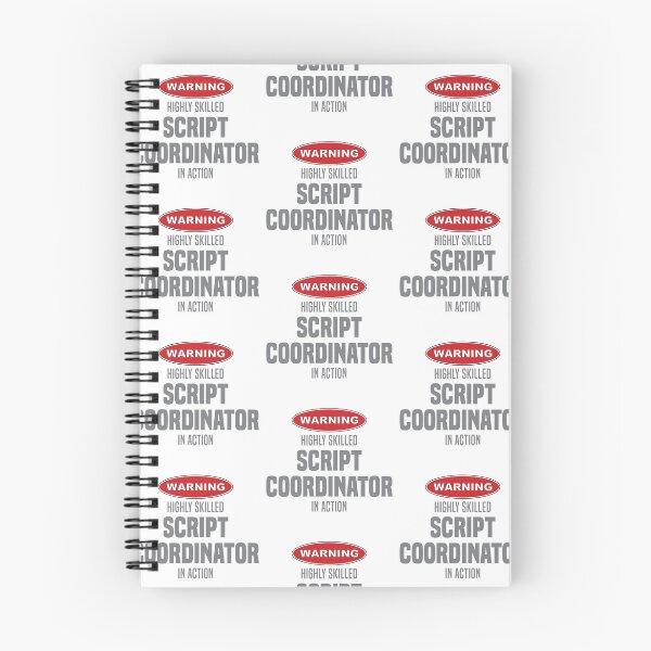 Item preview, Highly Skilled Script Coordinator in Action designed and sold by NermilioDesigns.