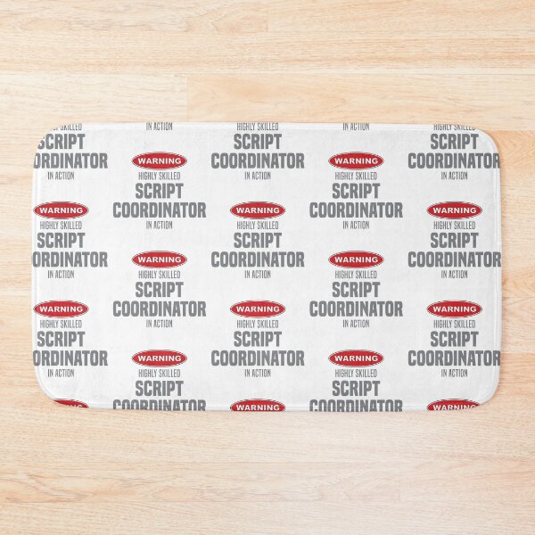 Item preview, Highly Skilled Script Coordinator in Action designed and sold by NermilioDesigns.