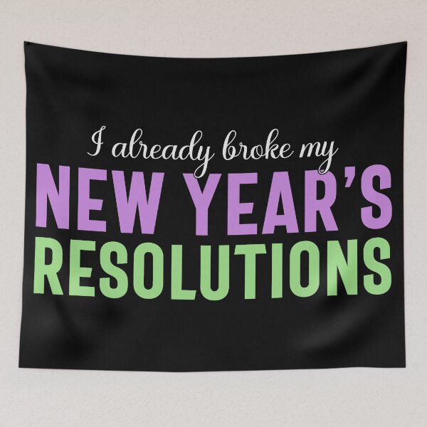 Item preview, I Already Broke My New Year's Resolutions - Funny New Year 2024, Broken Resolutions (Light Design) designed and sold by Spiprinto.